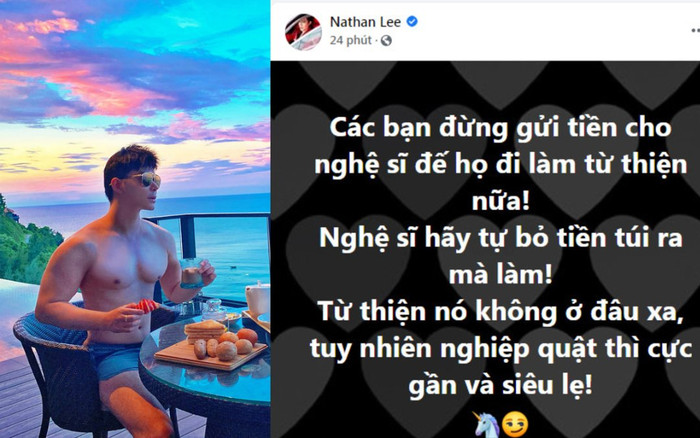 Giữa lùm xùm nghệ sĩ làm từ thiện, Nathan Lee nhắn nhủ: 'Nghiệp quật thì cực gần và siêu lẹ' Ảnh 2