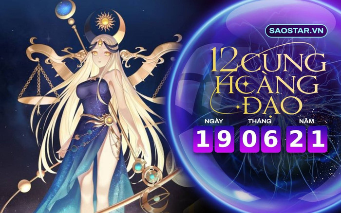 Tử vi hàng ngày 12 cung hoàng đạo thứ 7 ngày 19/6/2021: Thiên Bình bị căng thẳng trong công việc Ảnh 2