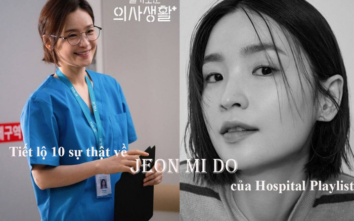 10 sự thật 'ngã ngửa' về Jeon Mi Do của Hospital Playlist - Hoa nở tuy muộn nhưng rất thơm Ảnh 2