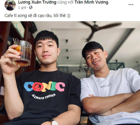 Cầu thủ Lương Xuân Trường bất ngờ lập lời thề khi đi cà phê với tiền vệ Minh Vương Ảnh 3