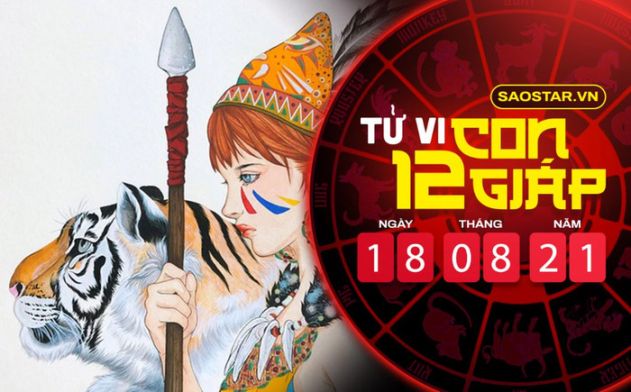 Tử vi thứ 4 ngày 18/8/2021 của 12 con giáp: Tý thu nhập rủng rỉnh, Dần bị tiểu nhân quấy phá Ảnh 2