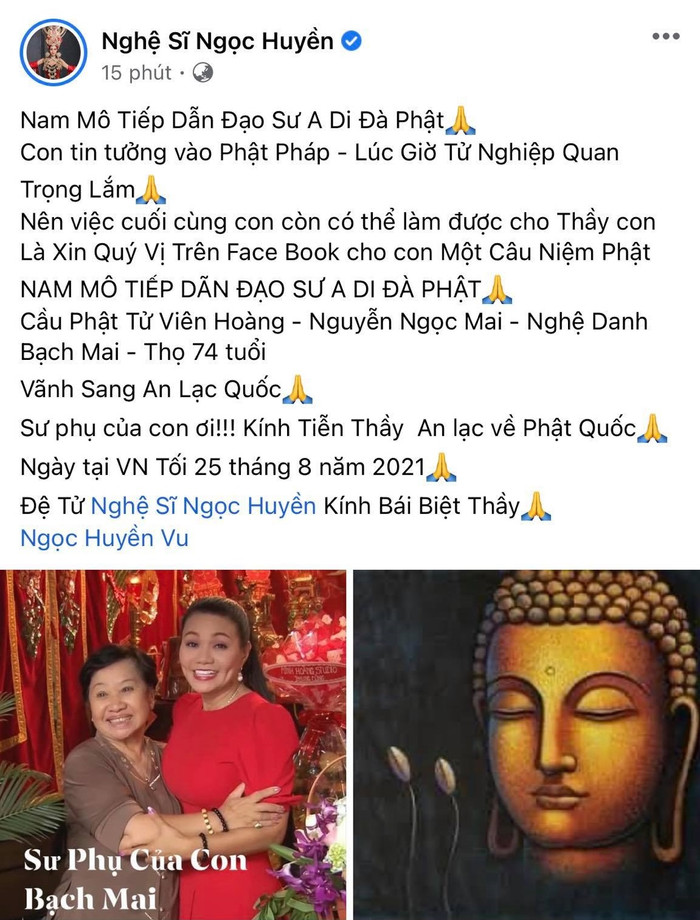 Nghệ sĩ cải lương Ngọc Huyền xúc động viết: 'Sư phụ của con ơi!!! Kính tiễn thầy an lạc về Phật Quốc'.