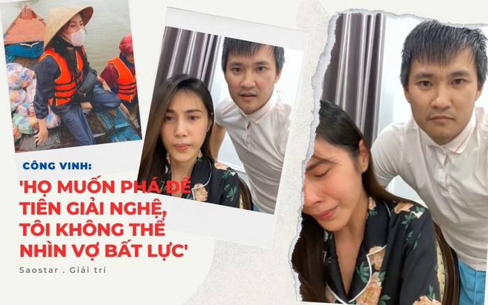 Công Vinh bênh vực Thủy Tiên, đanh thép: 'Họ muốn phá để Tiên giải nghệ, tôi không thể nhìn vợ bất lực' Ảnh 2