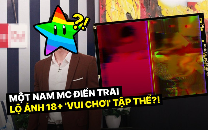 Một nam MC điển trai lộ ảnh 18+ 'vui chơi' tập thể, liền phải lên tiếng vì bị quay lén và hãm hại Ảnh 2