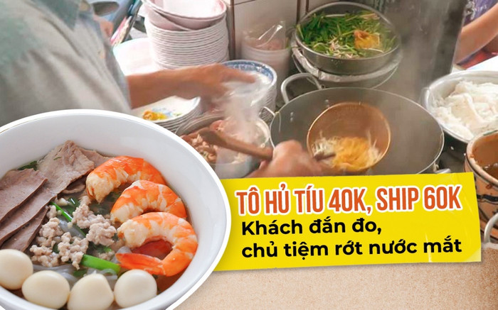 TP.HCM bán đồ ăn mang về: Tô hủ tíu 40k - ship 60k, khách xót ruột đắn đo, chủ tiệm rớt nước mắt Ảnh 2