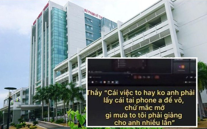 Vụ GV đuổi SV ra khỏi lớp khi nhờ giảng lại bài: Trường ĐH nhấn mạnh clip đưa lên MXH đã bị cắt bớt Ảnh 2