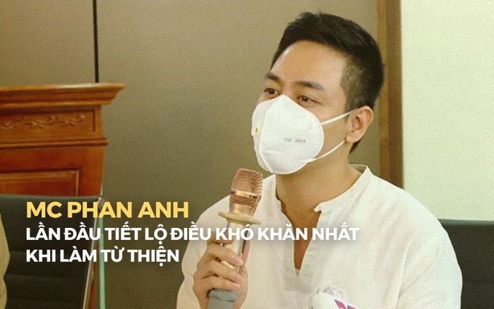 Phan Anh lần đầu tiết lộ điều khó khăn nhất khi làm từ thiện, từng ghét ai ý kiến về mình Ảnh 2