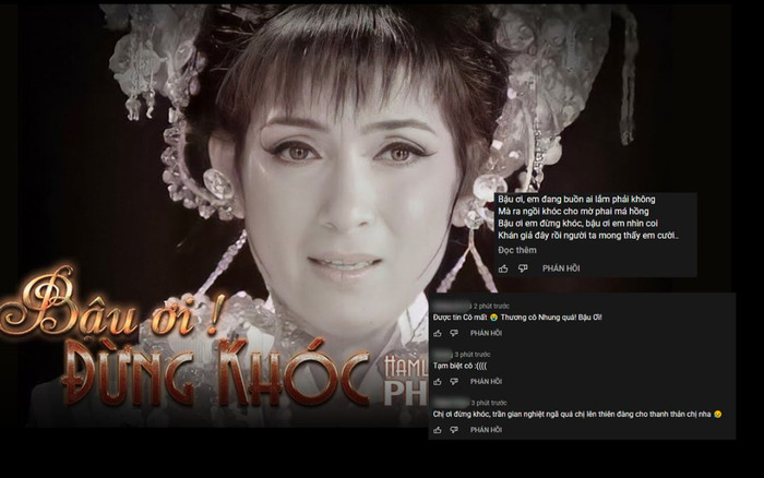 Cư dân mạng đồng loạt gửi lời tiếc thương dưới MV Bậu ơi đừng khóc của Phi Nhung Ảnh 2