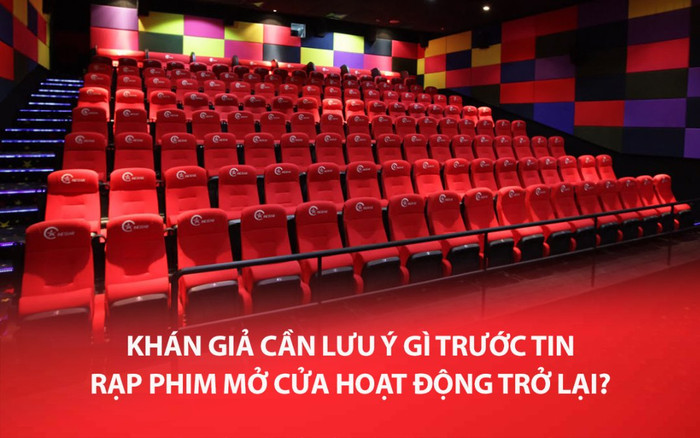 Khán giả cần lưu ý gì trước thông tin rạp phim được hoạt động trở lại? Ảnh 2