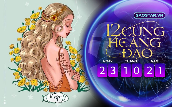 Tử vi hàng ngày 12 cung hoàng đạo thứ 7 ngày 23/10/2021: Xử Nữ tránh được họa tiểu nhân Ảnh 2