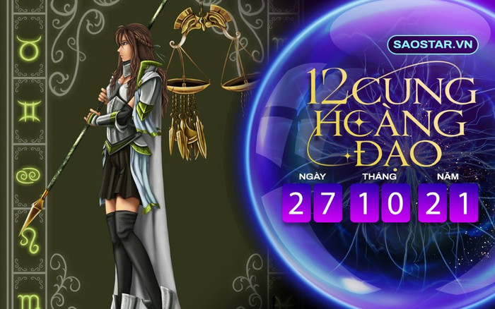 Tử vi hàng ngày 12 cung hoàng đạo thứ 4 ngày 27/10/2021: Thiên Bình dễ bị tiểu nhân quấy rối Ảnh 2
