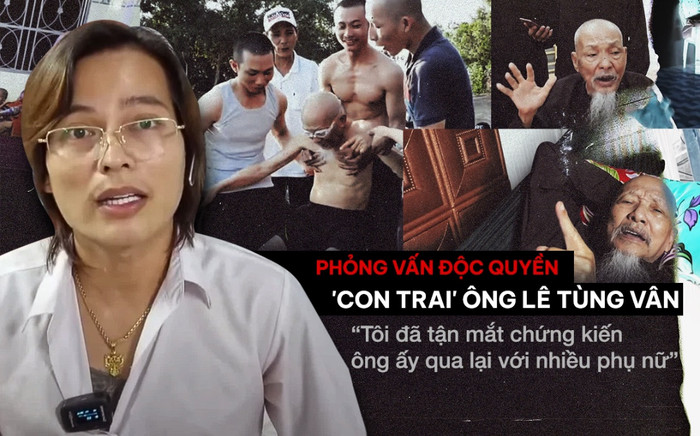 'Con trai' ông Lê Tùng Vân: 'Tôi đã tận mắt chứng kiến ông ấy qua lại với nhiều phụ nữ' Ảnh 2