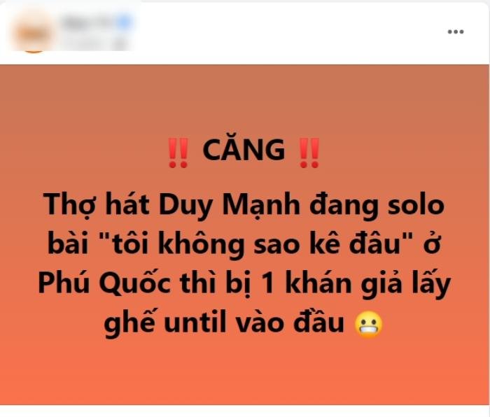 Duy Mạnh nói gì trước thông tin bị đánh lúc đang biểu diễn ở Phú Quốc vì hát 'Tôi không sao kê đâu'? Ảnh 2