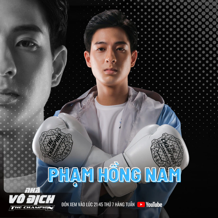 Phạm Hồng Nam xác nhận góp mặt tại The Champion.