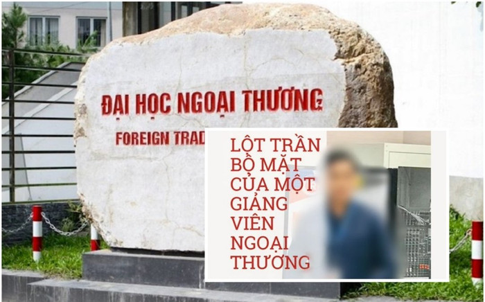Vụ phó khoa ĐH Ngoại thương bị tố 'đụng chạm' nhạy cảm, bùng tiền nữ sinh: Đề nghị công an vào cuộc Ảnh 2