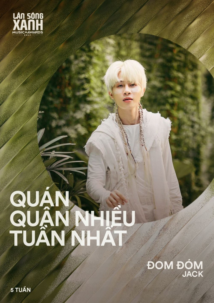 Jack cũng giành ngôi cao nhất với 5 tuần đứng nhất cùng Đom đóm.