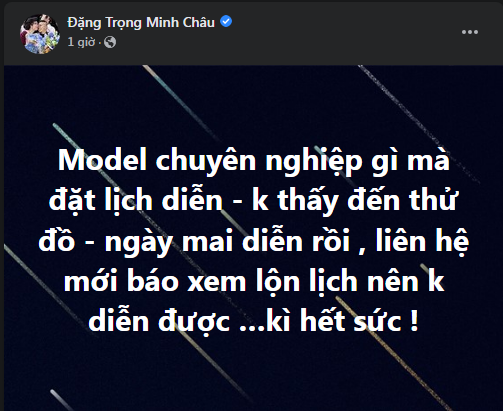 NTK Minh Châu bất ngờ tố một người mẫu có thái độ làm việc không chuyên nghiệp.