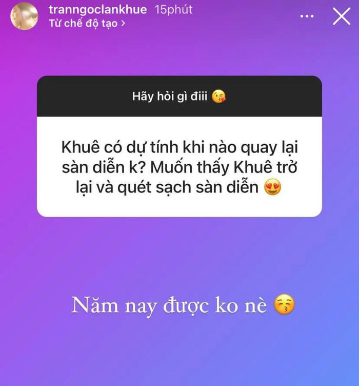 Lan Khuê khiến fan 'đứng ngồi không yên' khi tiết lộ thời điểm trở lại sàn diễn.