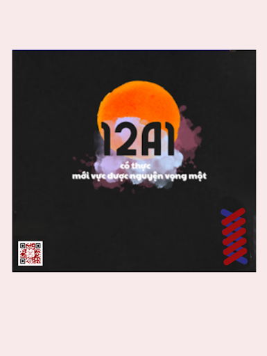 Slogan “chất lừ” của tập thể 12A1 - THPT Phan Văn Hòa (Vĩnh Long)