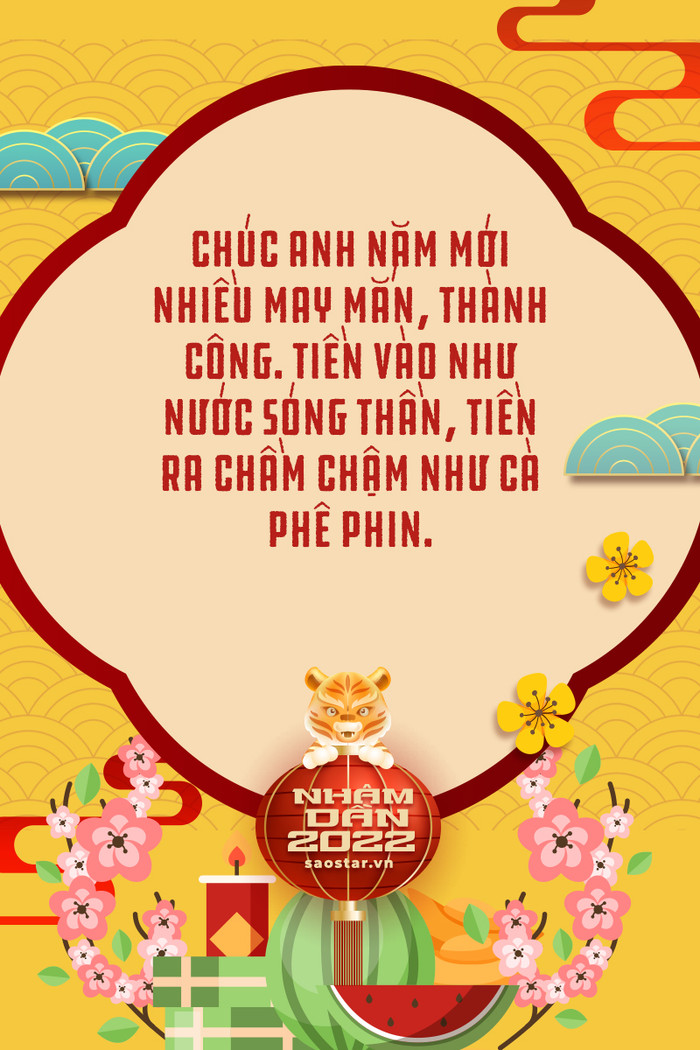 Hỡi các tình yêu ơi, 10 câu chúc Tết dưới đây sẽ giúp bạn ghi điểm trong mắt 'nửa kia' Ảnh 6