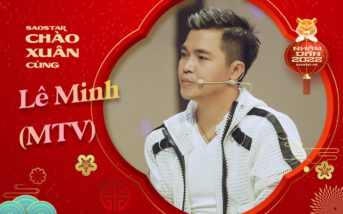 Lê Minh (MTV): 'Chúng ta không thể mãi nhìn về quá khứ mà không biết ngày mai sẽ như thế nào' Ảnh 2