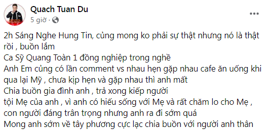 Nhiều sao Việt đau buồn trước thông tin ca sĩ Quang Toàn ra đi vì đột quỵ Ảnh 3