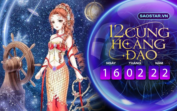 Tử vi hàng ngày 12 cung hoàng đạo thứ 4 ngày 16/2/2022: Cự Giải túi tiền rủng rỉnh Ảnh 2