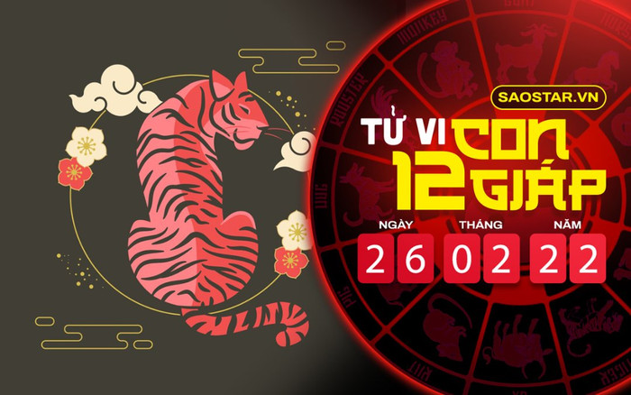 Tử vi hôm nay thứ 7 ngày 26/2/2022 của 12 con giáp: Dần được sao may mắn chiếu mệnh, Tỵ bận rộn Ảnh 2