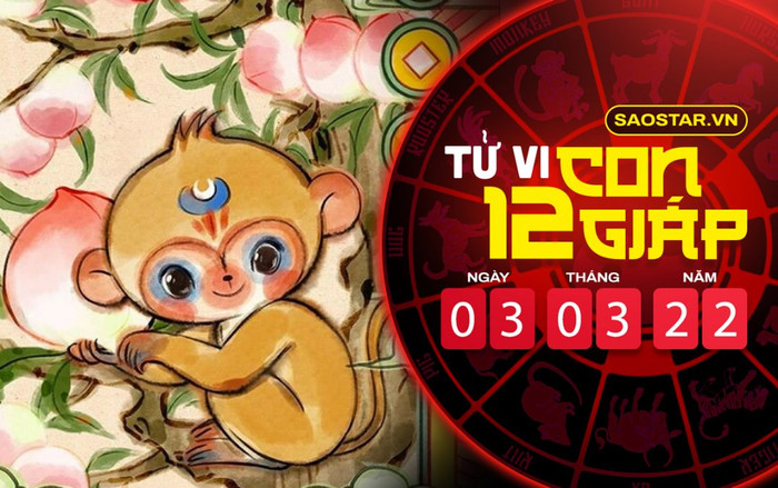Tử vi hôm nay thứ 5 ngày 3/3/2022 của 12 con giáp: Tuổi Thân thuận đường tài lộc, quý nhân phù trợ Ảnh 2