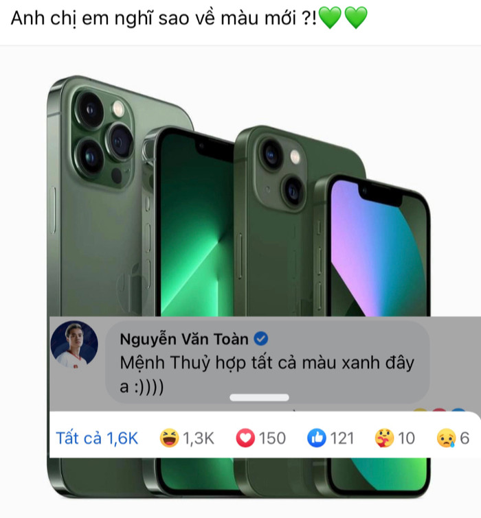“Chủ tịch” Văn Toàn vừa khiến cho netizen phải liên tục tương tác với nhận xét về iPhone 13 màu xanh lá.