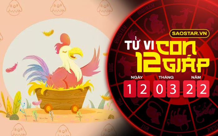Tử vi hôm nay thứ 7 ngày 12/3/2022 của 12 con giáp: Dậu thận trọng trong lời ăn tiếng nói Ảnh 2