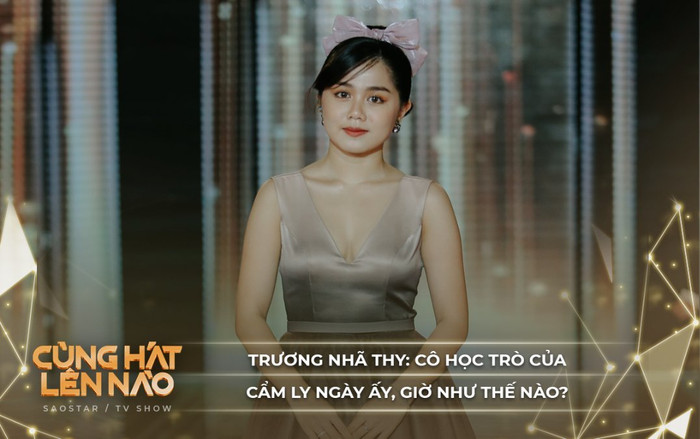 Trương Nhã Thy (The Voice Kids): Cô học trò nhút nhát của Cẩm Ly ngày ấy, bây giờ như thế nào? Ảnh 2