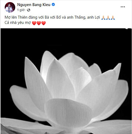 Bằng Kiều đau xót báo tin người thân qua đời, sao Việt gửi lời chia buồn Ảnh 3