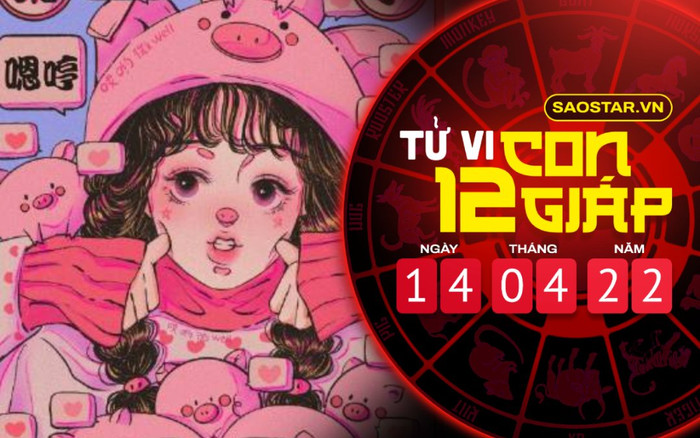 Tử vi hôm nay thứ 5 ngày 14/4/2022 của 12 con giáp: Hợi buồn phiền chuyện tình cảm, Mùi tài lộc sa sút Ảnh 2