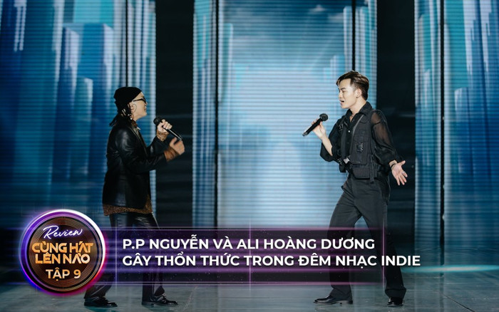 Cùng Hát Lên Nào: P.P Nguyễn và Ali Hoàng Dương gây thổn thức trong đêm nhạc Indie đầy cảm xúc Ảnh 2