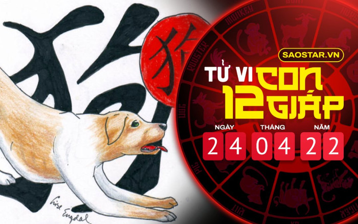 Tử vi hôm nay Chủ nhật ngày 24/4/2022 của 12 con giáp: Tuất đối mặt thi phi, tranh giành quyền lợi Ảnh 2