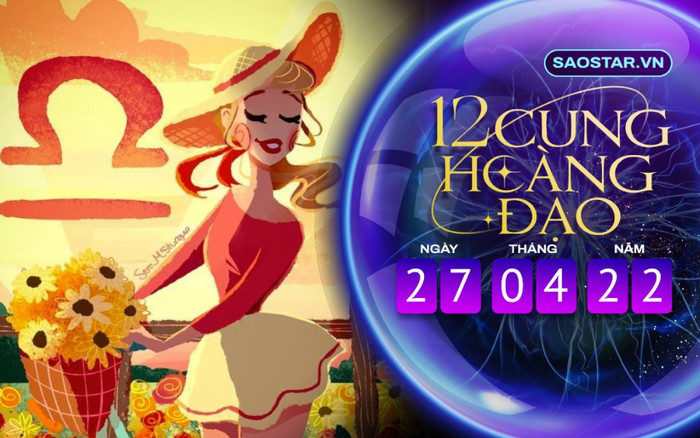 Tử vi hàng ngày 12 cung hoàng đạo thứ 4 ngày 27/4/2022: Thiên Bình chán nản, Bọ Cạp dễ bị phân tâm Ảnh 2