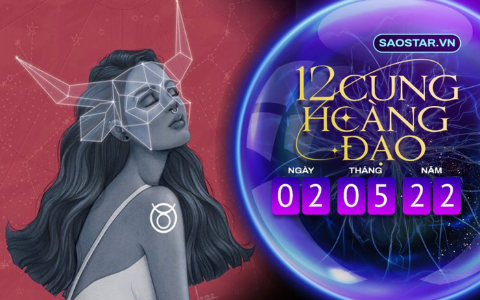 Tử vi hàng ngày 12 cung hoàng đạo thứ 2 ngày 2/5/2022: Một ngày hoàn hảo của Kim Ngưu Ảnh 2