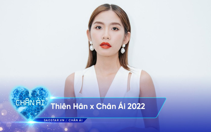 Thiên Hân x Chân Ái: 'Người đàn ông ra đi vì người thứ 3, tôi sẽ chấp nhận' Ảnh 2