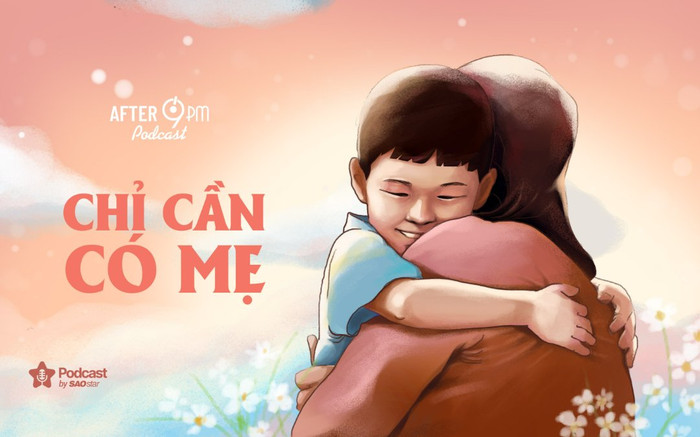 After 9PM số 14: Chỉ cần có mẹ Ảnh 2
