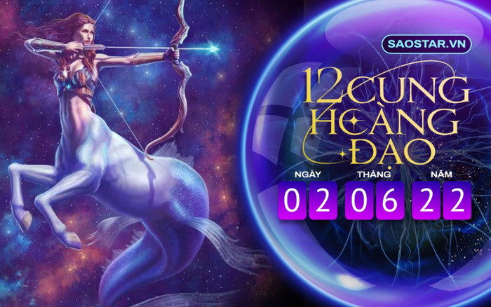 Tử vi hàng ngày 12 cung hoàng đạo thứ 5 ngày 2/6/2022: Nhân Mã đối diện chuyện tình cảm rối ren Ảnh 2