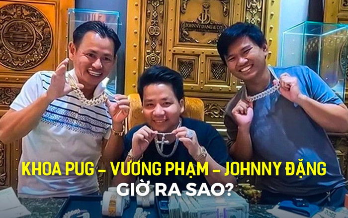 'Bộ ba hoàn hảo' Khoa Pug - Vương Phạm - Johnny Đặng từng gây xôn xao 'cõi mạng' giờ ra sao? Ảnh 2