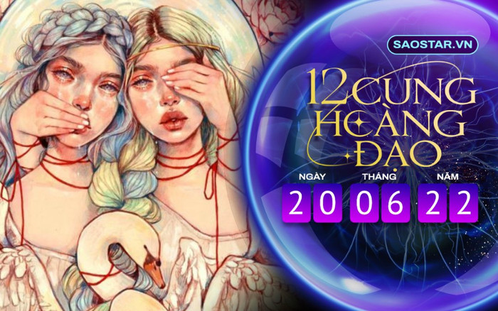 Tử vi hàng ngày 12 cung hoàng đạo thứ 2 ngày 20/6/2022: Song Tử tâm trạng bất thường Ảnh 2