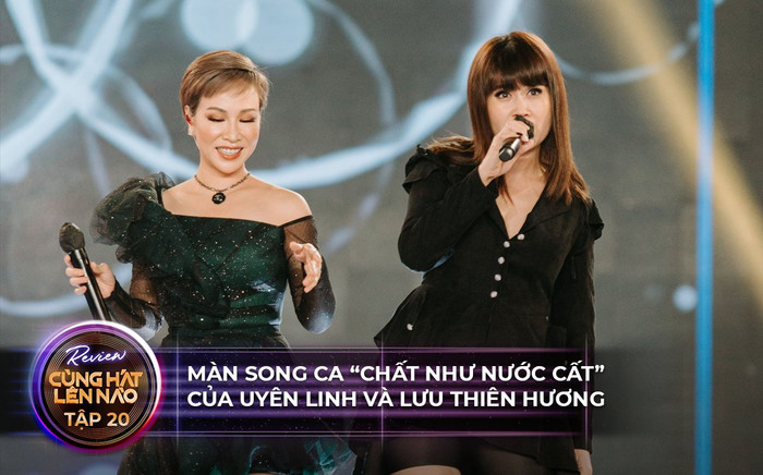 Cùng hát lên nào tập 20: Uyên Linh và Lưu Thiên Hương mang đến màn song ca 'chất như nước cất' Ảnh 2