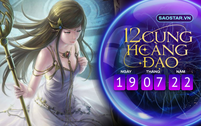 Tử vi hàng ngày 12 cung hoàng đạo thứ 3 ngày 19/7/2022: Xử Nữ chưa cân bằng tốt mọi việc Ảnh 2