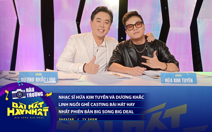 Hứa Kim Tuyền, Dương Khắc Linh tiếp tục ngồi ghế casting 'Bài hát hay nhất phiên bản Big Song Big Deal' Ảnh 2