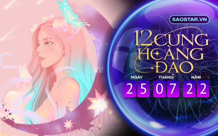 Tử vi hàng ngày 12 cung hoàng đạo thứ 2 ngày 25/7/2022: Xử Nữ đừng theo đuổi người không để ý mình Ảnh 2