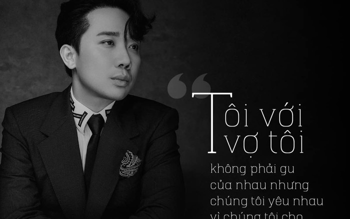 Những triết lý tình yêu của Trấn Thành nghe cực thấm Ảnh 2