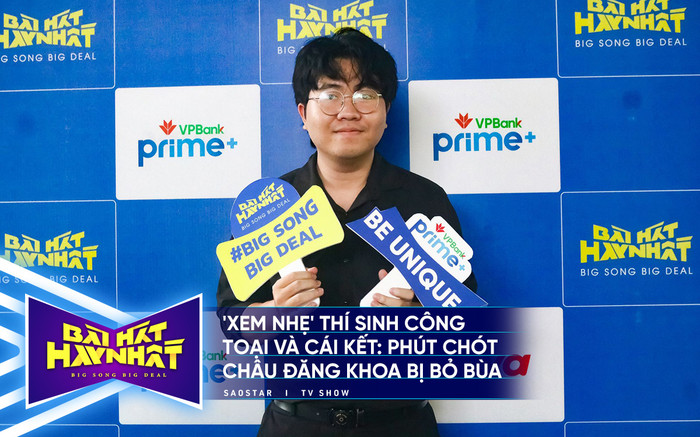 'Xem nhẹ' thí sinh Công Toại và cái kết: Phút chót Châu Đăng Khoa bị bỏ bùa Ảnh 2