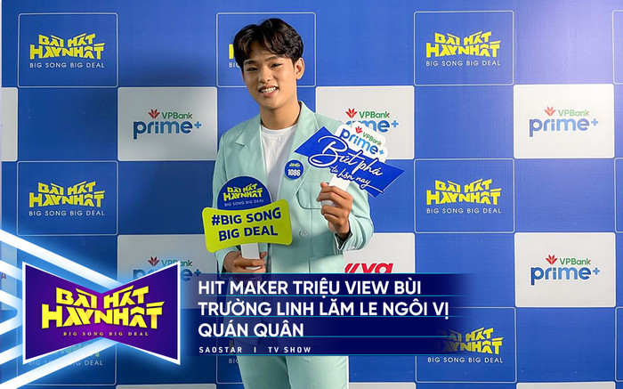 'Hit maker triệu view' Bùi Trường Linh 'lăm le' ngôi vị quán quân tại Bài hát hay nhất 2022 Ảnh 2